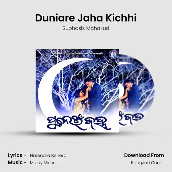 Duniare Jaha Kichhi MP3 Song by Subhasis Mahakud Cover