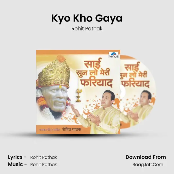 Kyo Kho Gaya MP3 Song by Rohit Pathak Cover