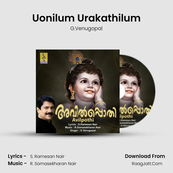 Uonilum Urakathilum MP3 Song by G.Venugopal Cover