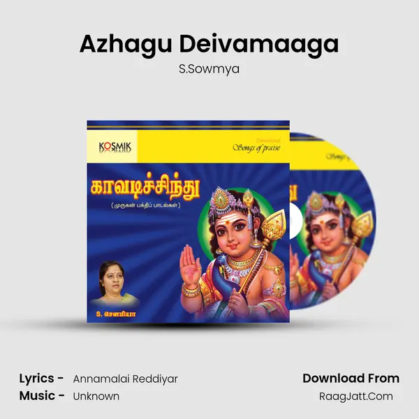 Azhagu Deivamaaga MP3 Song by S.Sowmya Cover