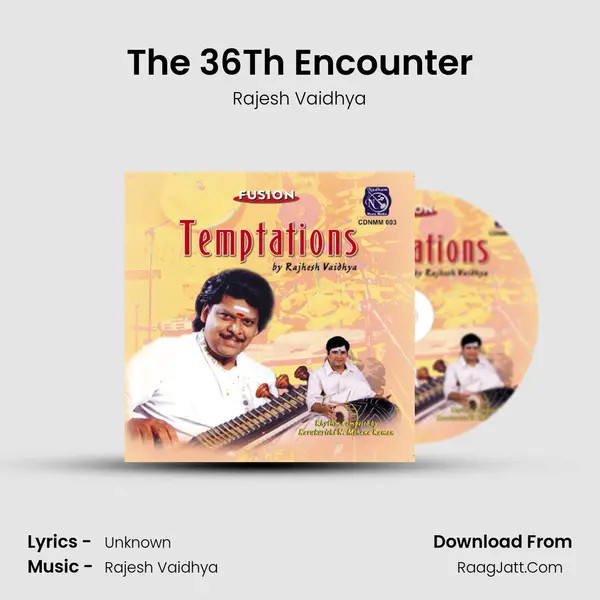 The 36Th Encounter MP3 Song by Rajesh Vaidhya Cover