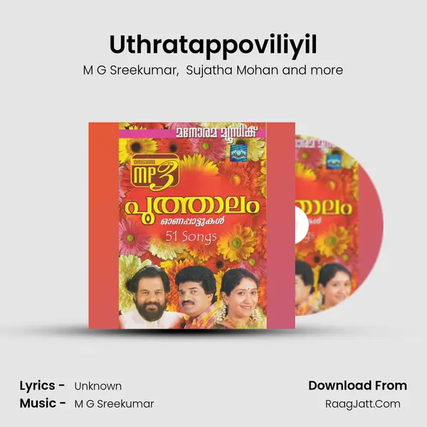 Uthratappoviliyil MP3 Song by M G Sreekumar Cover