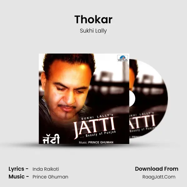 Thokar MP3 Song by Sukhi Lally Cover