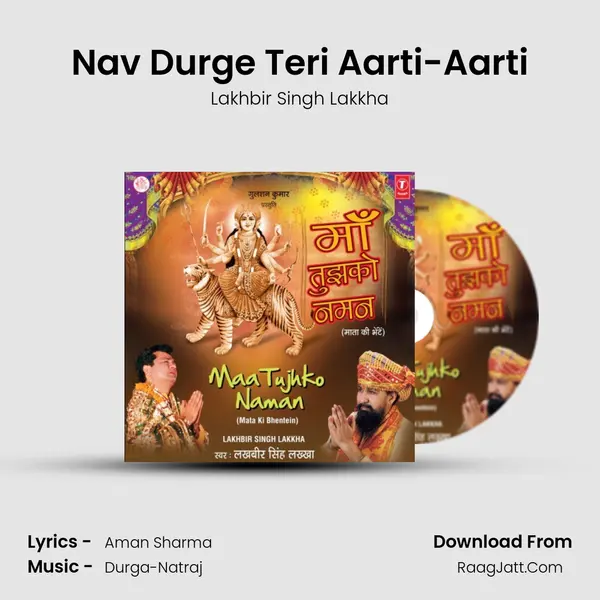 Nav Durge Teri Aarti-Aarti MP3 Song by Lakhbir Singh Lakkha Cover