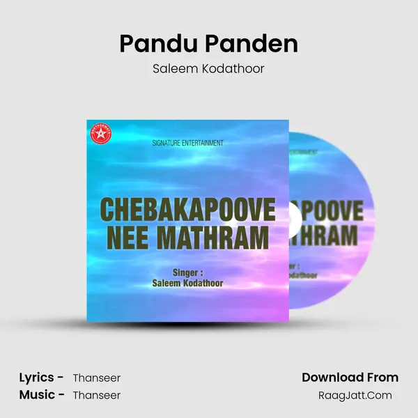 Pandu Panden MP3 Song by Saleem Kodathoor Cover