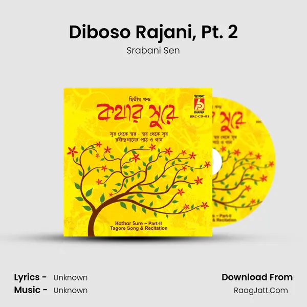 Diboso Rajani, Pt. 2 MP3 Song by Srabani Sen Cover