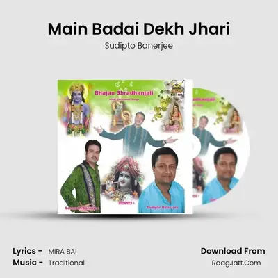 Main Badai Dekh Jhari MP3 Song by Sudipto Banerjee Cover