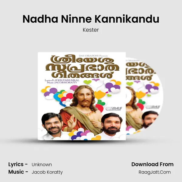 Nadha Ninne Kannikandu MP3 Song by Kester Cover