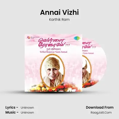 Annai Vizhi MP3 Song by Karthik Ram Cover