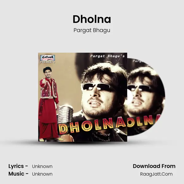 Dholna MP3 Song by Pargat Bhagu Cover