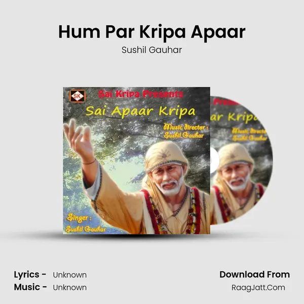 Hum Par Kripa Apaar MP3 Song by Sushil Gauhar Cover