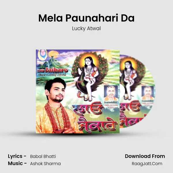Mela Paunahari Da MP3 Song by Lucky Atwal Cover