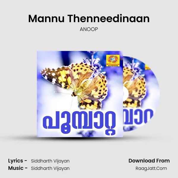 Mannu Thenneedinaan MP3 Song by ANOOP Cover