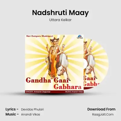 Nadshruti Maay MP3 Song by Uttara Kelkar Cover