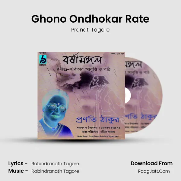 Ghono Ondhokar Rate MP3 Song by Pranati Tagore Cover