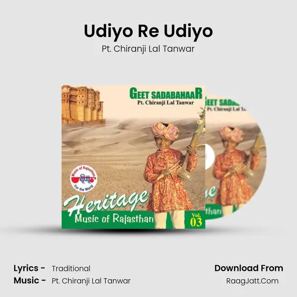 Udiyo Re Udiyo MP3 Song by Pt. Chiranji Lal Tanwar Cover