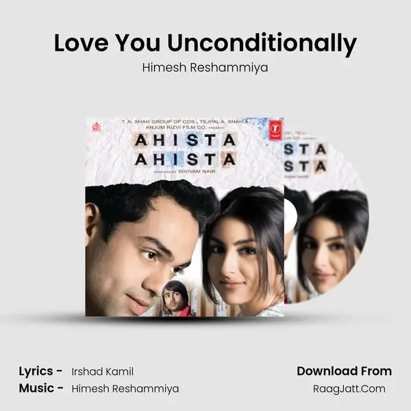 Love You Unconditionally MP3 Song by Himesh Reshammiya Cover