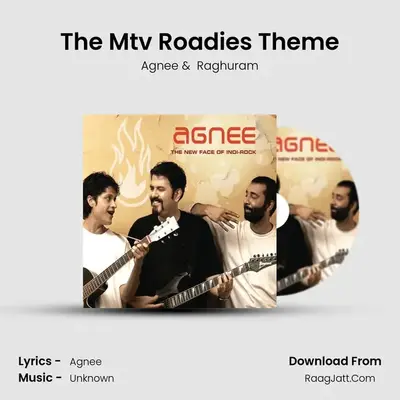 The Mtv Roadies Theme MP3 Song by Agnee Cover
