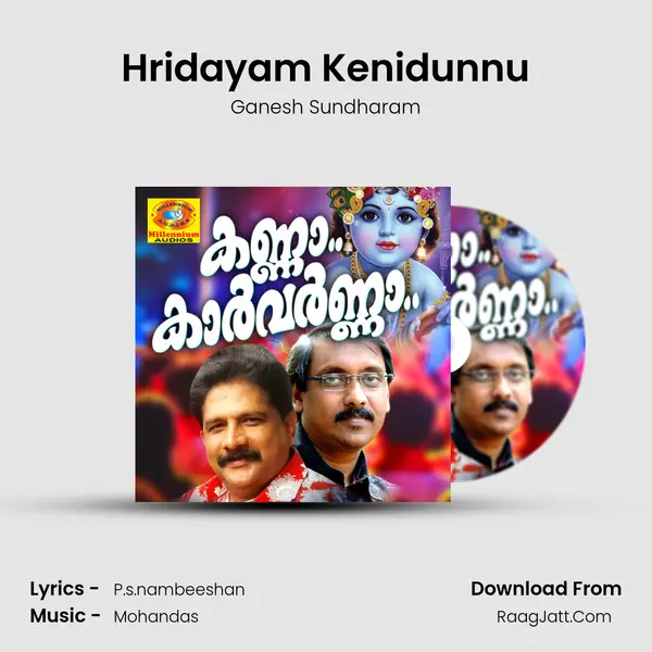 Hridayam Kenidunnu MP3 Song by Ganesh Sundharam Cover
