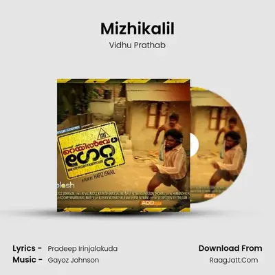 Mizhikalil mp3 song