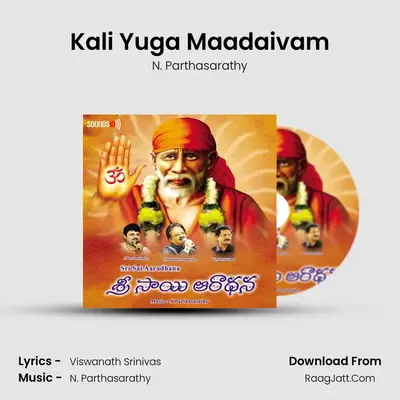 Kali Yuga Maadaivam MP3 Song by N. Parthasarathy Cover
