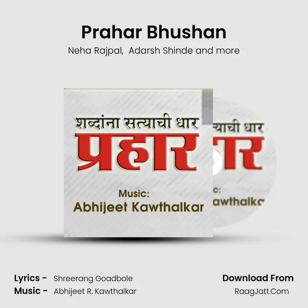 Prahar Bhushan mp3 song