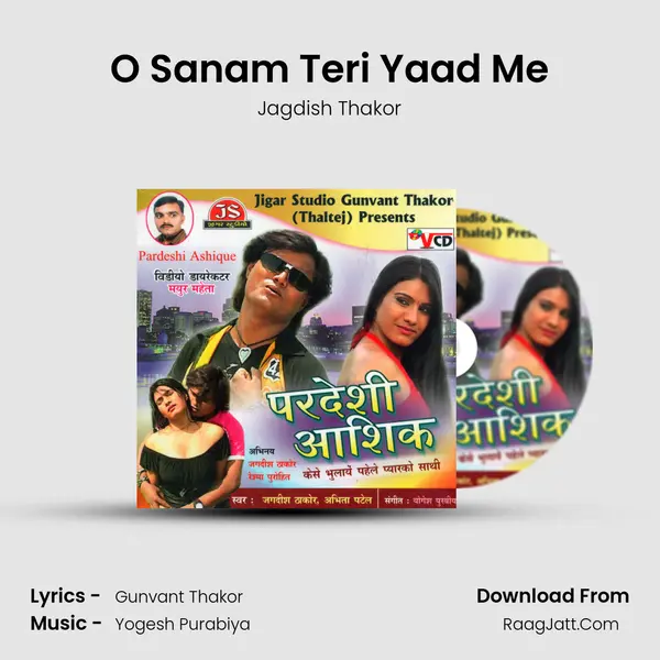 O Sanam Teri Yaad Me MP3 Song by Jagdish Thakor Cover