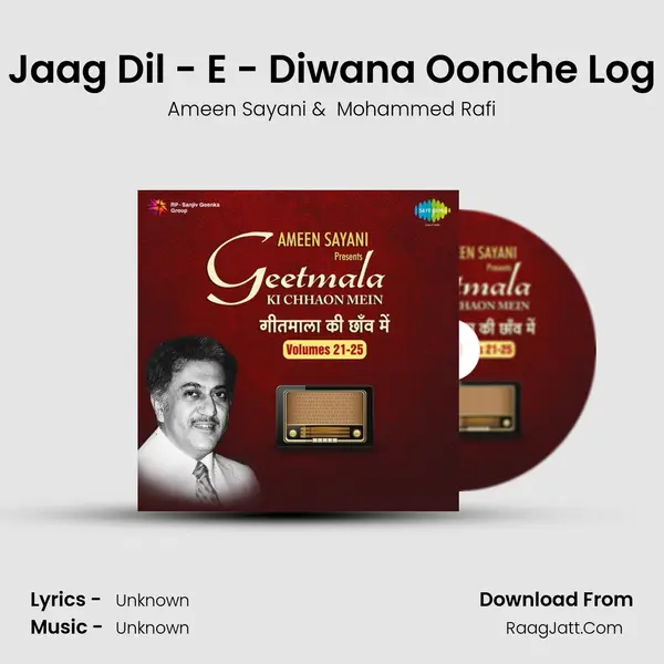 Jaag Dil - E - Diwana Oonche Log MP3 Song by Ameen Sayani Cover