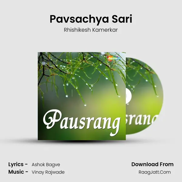 Pavsachya Sari MP3 Song by Rhishikesh Kamerkar Cover
