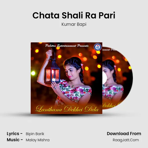 Chata Shali Ra Pari MP3 Song by Kumar Bapi Cover