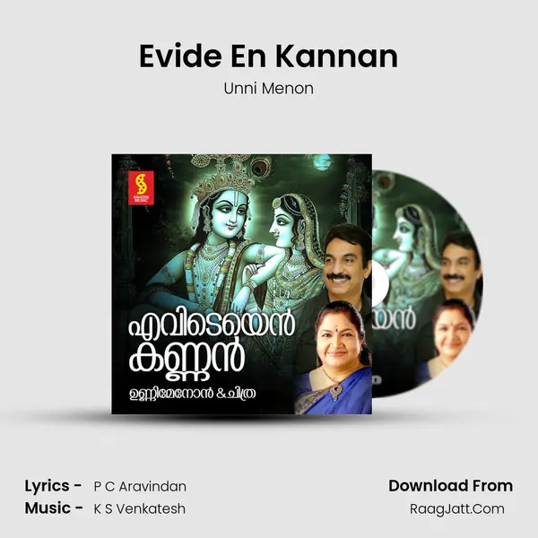 Evide En Kannan MP3 Song by Unni Menon Cover