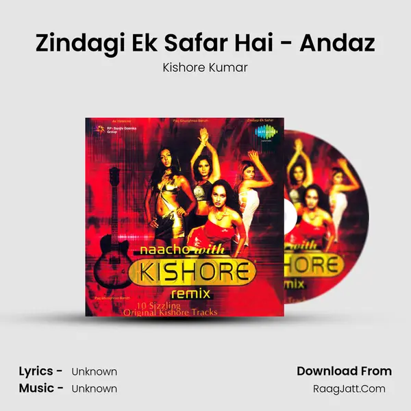 Zindagi Ek Safar Hai - Andaz MP3 Song by Kishore Kumar Cover