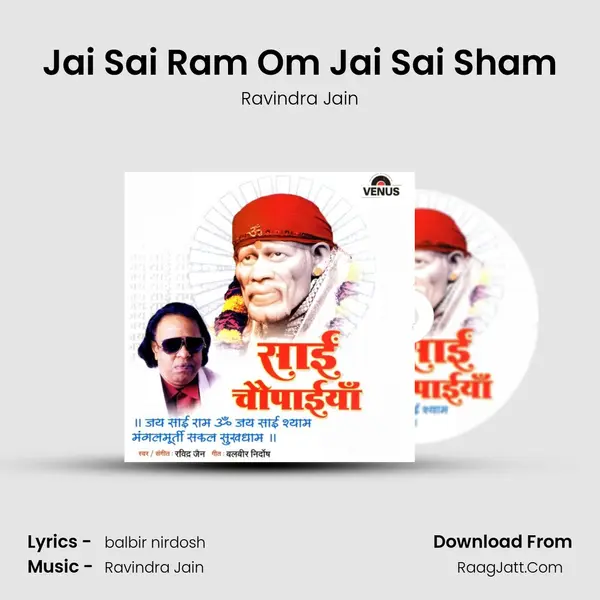 Jai Sai Ram Om Jai Sai Sham MP3 Song by Ravindra Jain Cover