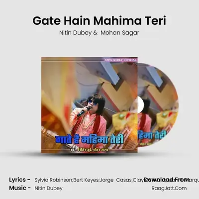 Gate Hain Mahima Teri - Nitin Dubey