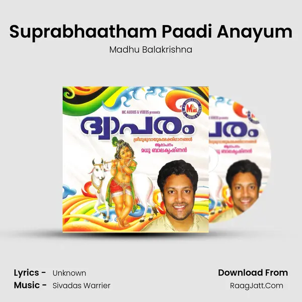 Suprabhaatham Paadi Anayum MP3 Song by Madhu Balakrishna Cover