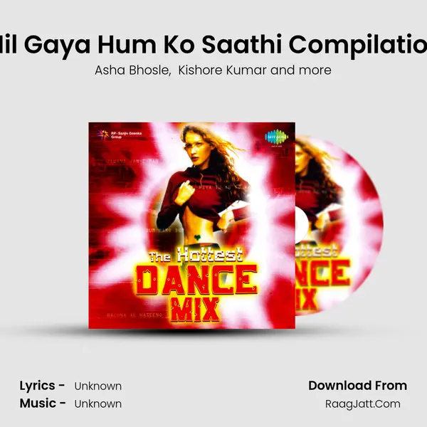 Mil Gaya Hum Ko Saathi Compilation MP3 Song by Asha Bhosle Cover
