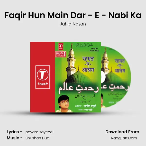 Faqir Hun Main Dar - E - Nabi Ka MP3 Song by Jahid Nazan Cover