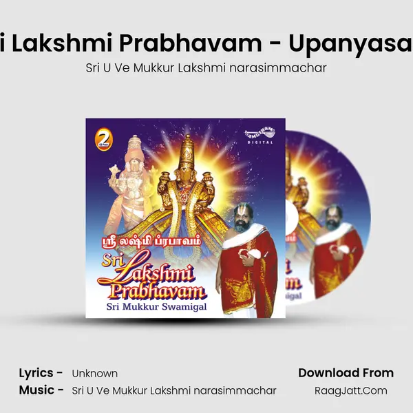 Sri Lakshmi Prabhavam - Upanyasam MP3 Song by Sri U Ve Mukkur Lakshmi narasimmachar Cover