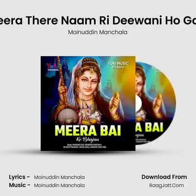 Meera There Naam Ri Deewani Ho Gayi MP3 Song by Moinuddin Manchala Cover