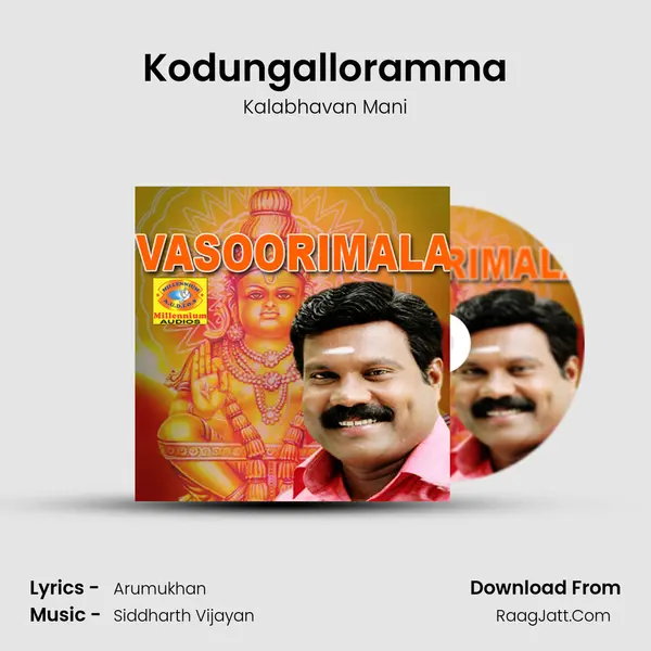 Kodungalloramma MP3 Song by Kalabhavan Mani Cover