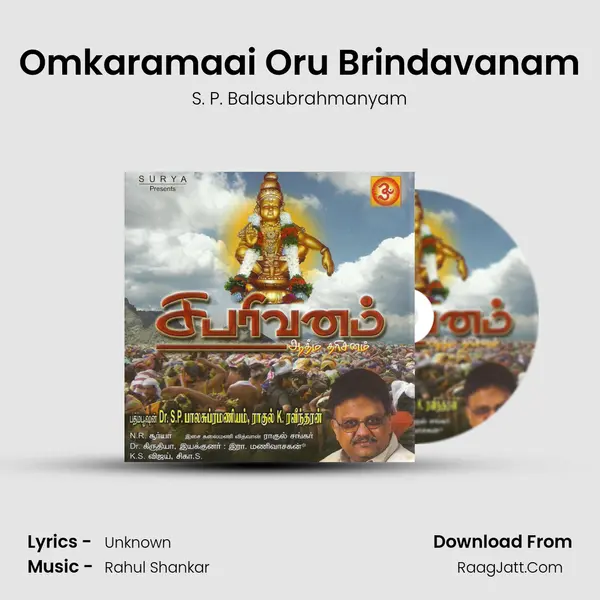 Omkaramaai Oru Brindavanam MP3 Song by S. P. Balasubrahmanyam Cover