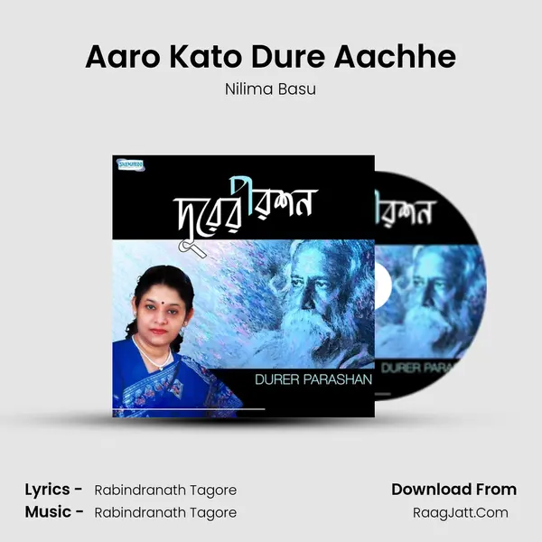 Aaro Kato Dure Aachhe MP3 Song by Nilima Basu Cover