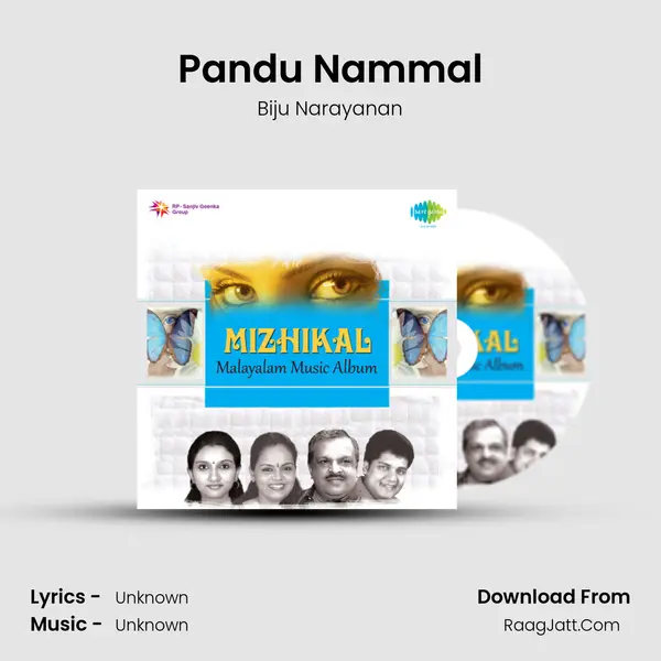 Pandu Nammal MP3 Song by Biju Narayanan Cover