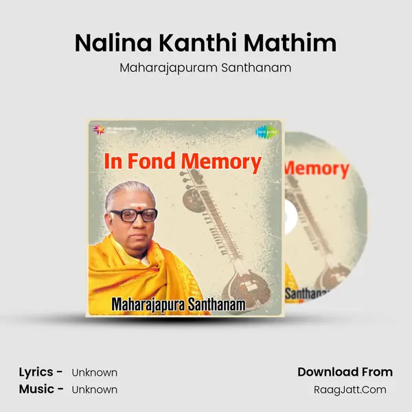 Nalina Kanthi Mathim MP3 Song by Maharajapuram Santhanam Cover