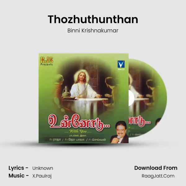 Thozhuthunthan MP3 Song by Binni Krishnakumar Cover