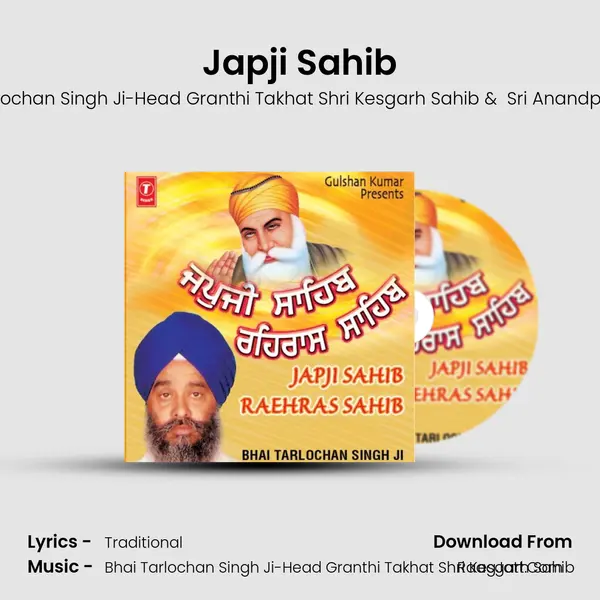 Japji Sahib MP3 Song by Bhai Tarlochan Singh Ji-Head Granthi Takhat Shri Kesgarh Sahib Cover