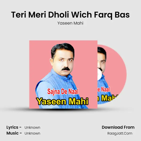 Teri Meri Dholi Wich Farq Bas MP3 Song by Yaseen Mahi Cover