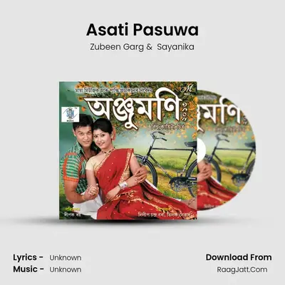 Asati Pasuwa MP3 Song by Zubeen Garg Cover