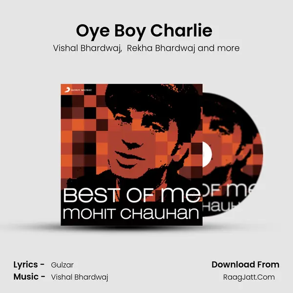 Oye Boy Charlie (From 