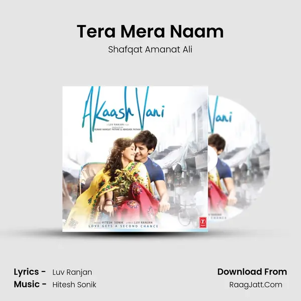 Tera Mera Naam MP3 Song by Shafqat Amanat Ali Cover
